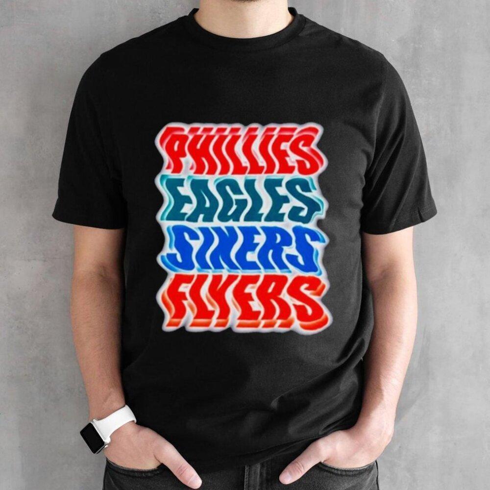 Phillies Eagles Sixers Flyers Philadelphia Sports Teams  Graphic T-Shirt